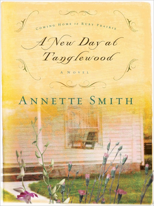 Title details for New Day at Tanglewood by Annette Smith - Available